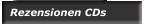 Rezensionen CDs